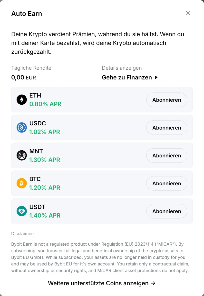 Bybit-Dialog „Auto Earn“ mit ETH 0,80 % APR, USDC 1,02 % APR, MNT 1,30 % APR, BTC 1,20 % APR und USDT 1,40 % APR, darunter der Disclaimer zu MiCAR und zur Übertragung des Eigentums