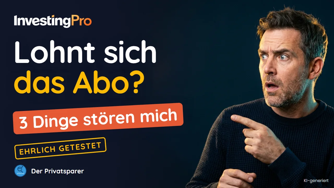 InvestingPro im Test: Lohnt sich das Abo für Privatanleger?