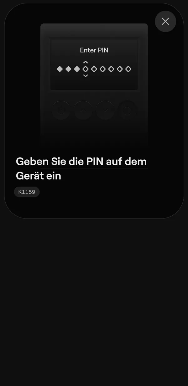 OneKey App: Aufforderung, die PIN auf dem Gerät einzugeben