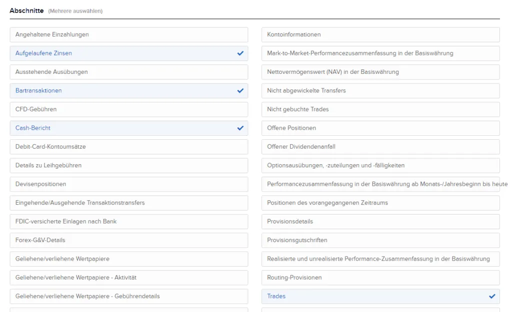 Abschnitte "Aufgelaufene Zinsen", "Bartransaktionen", "Cash-Bericht" und "Trades"