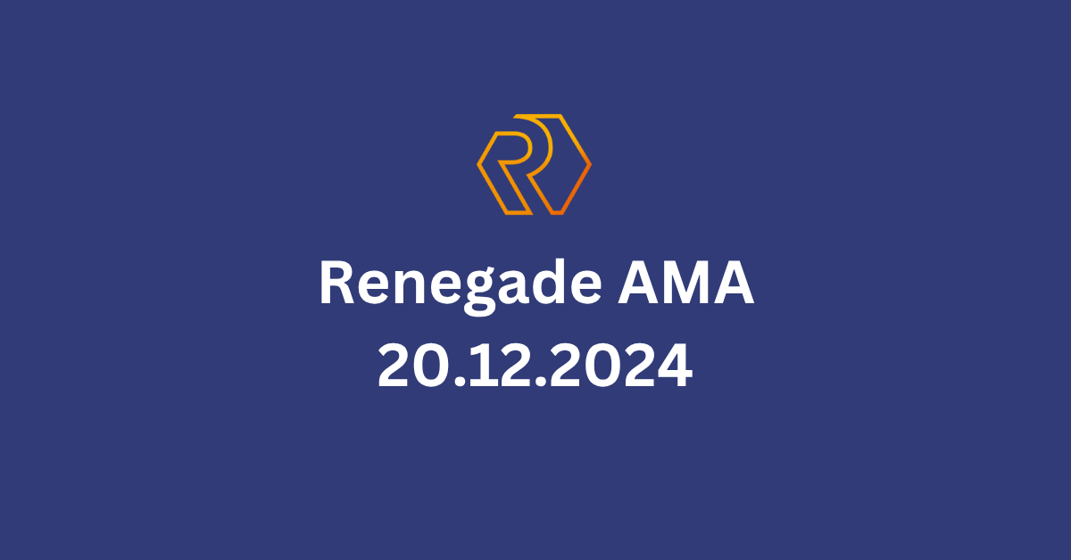 Renegade AMA 20.12.2024