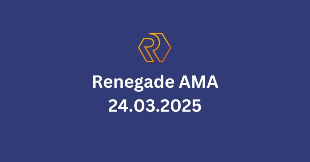 Renegade AMA 24.03.2025