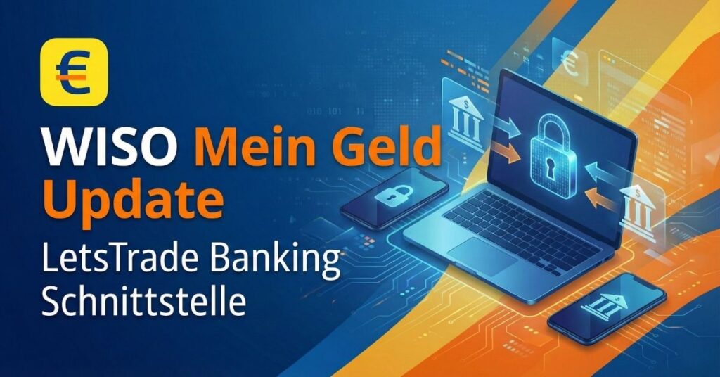 wiso-mein-geld-letstrade-update